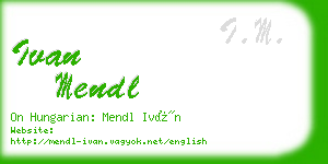 ivan mendl business card